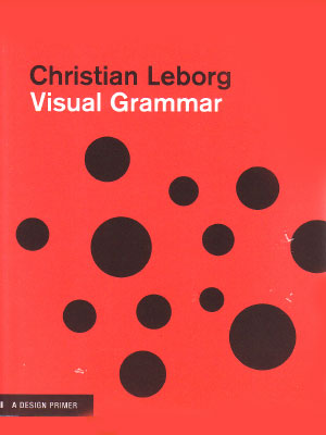 Visual Grammar Christian Leborg
