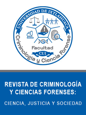 Revista de criminología y ciencias forenses:  ciencia, justicia y sociedad