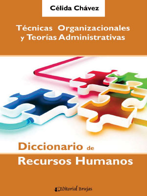 Técnicas organizacionales y teorías administrativas