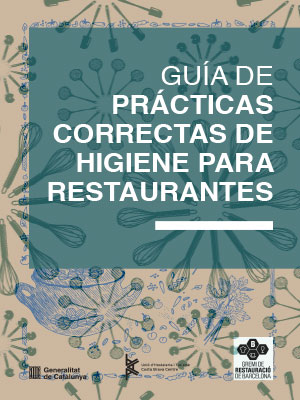 Guía de prácticas correctas de higiene para restaurantes