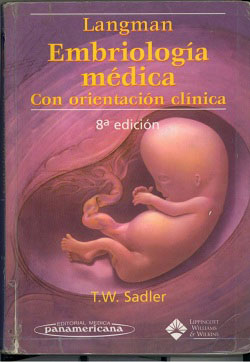 embriología médica con orientación médica. Langman