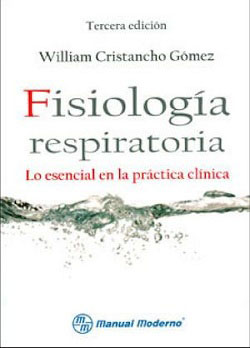 Fisiopatología Respiratoria William Cristancho Gómez