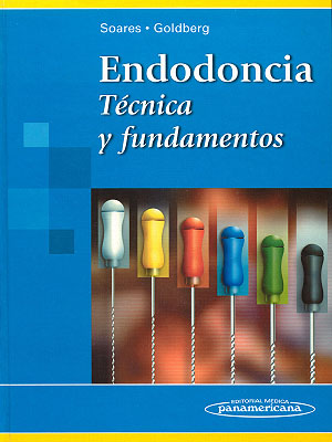 Endodoncia técnica y fundamentos
