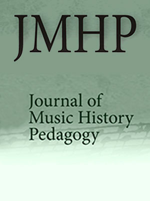 JMHP Journal of music history pedagogy