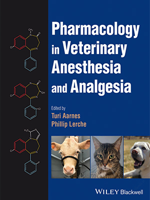 pharmacology in veterinary anesthesia and analgesia