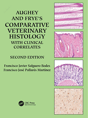 aughey and fryes comparative veterinary histology with clinical correlates